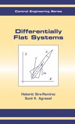 Hebertt Sira-Ramírez, Sunil K. Agrawal - Differentially Flat Systems, Inbunden