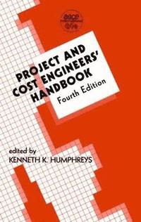 bokomslag Project and Cost Engineers' Handbook