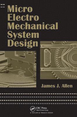 bokomslag Micro Electro Mechanical System Design