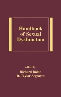 bokomslag Handbook of Sexual Dysfunction