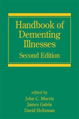 bokomslag Handbook of Dementing Illnesses