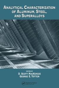 bokomslag Analytical Characterization of Aluminum, Steel, and Superalloys