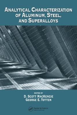 Analytical Characterization of Aluminum, Steel, and Superalloys 1
