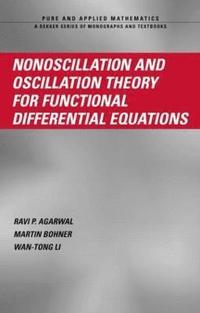 bokomslag Nonoscillation and Oscillation Theory for Functional Differential Equations