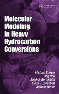 bokomslag Molecular Modeling in Heavy Hydrocarbon Conversions