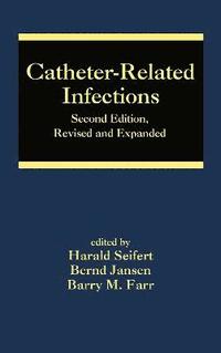 bokomslag Catheter-Related Infections