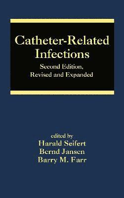 Catheter-Related Infections 1