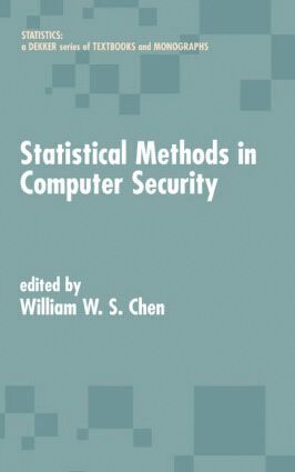William W.S. Chen - Statistical Methods in Computer Security, Inbunden