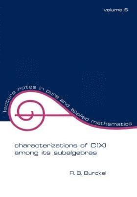Characterization of C(x) among its Subalgebras 1