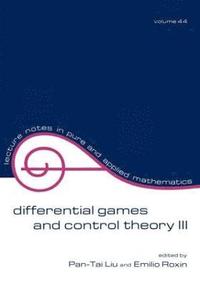 bokomslag Differential Games and Control Theory Iii