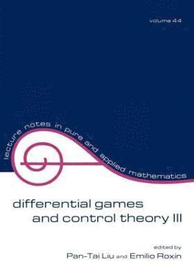 Differential Games and Control Theory Iii 1