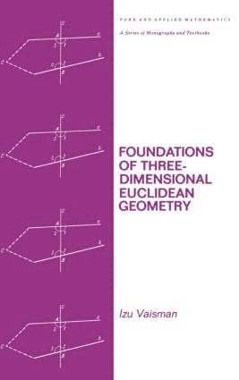 bokomslag Foundations of Three-Dimensional Euclidean Geometry