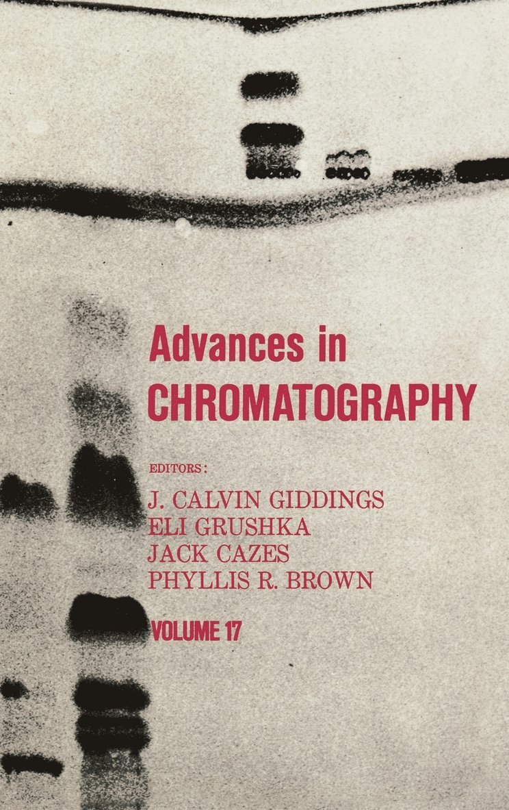Advances in Chromatography: Volume-17 1
