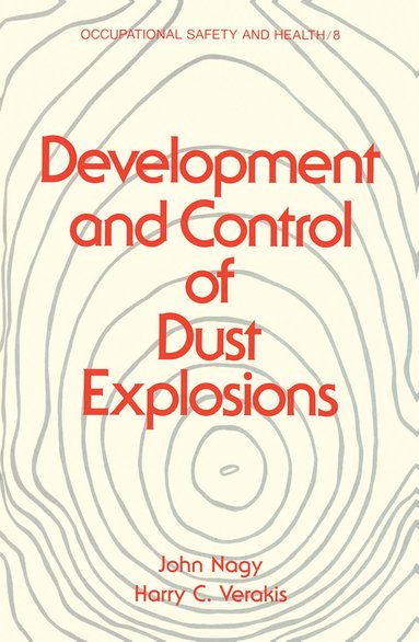 bokomslag Development and Control of Dust Explosions