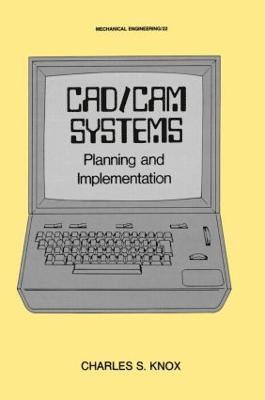 bokomslag CAD/CAM Systems Planning and Implementation