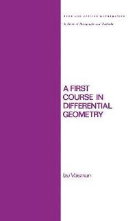 bokomslag A First Course in Differential Geometry