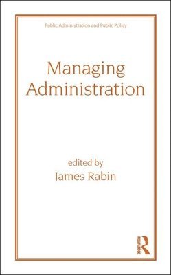 bokomslag Managing Administration