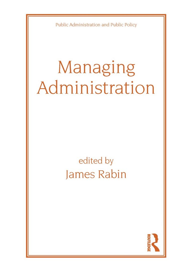 Jack Rabin, Jack Rabin - Managing Administration, Inbunden