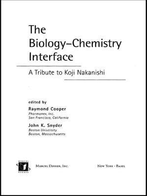 bokomslag The Biology - Chemistry Interface