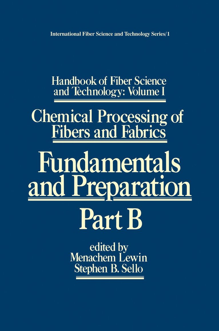 Menachem Lewin, Stephen Sello, USA) Lewin, Menachem (Polymer Research Institute, Brooklyn, New York - Handbook of Fiber Science and Technology: Volume 1, Inbunden