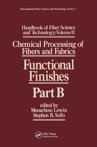 S. Sello, Menachem Lewin, M. Lewin, Menachem Lewin - Handbook of Fiber Science and Technology Volume 2, Inbunden