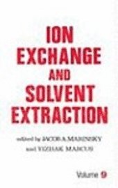 bokomslag Ion Exchange And Solvent Extraction Volume 9