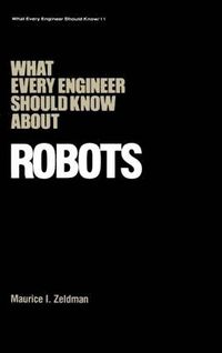 bokomslag What Every Engineer Should Know about Robots