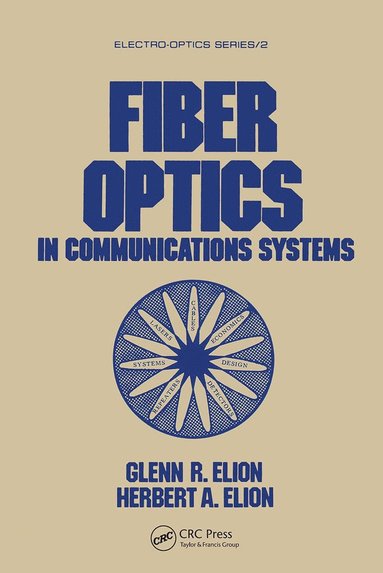 bokomslag Fiber Optics in Communications Systems