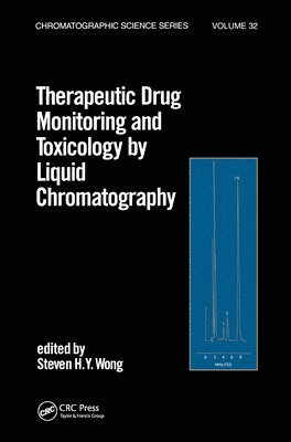 bokomslag Therapeutic Drug Monitoring and Toxicology by Liquid Chromatography