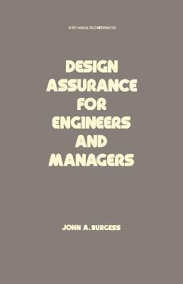 Design Assurance for Engineers and Managers 1