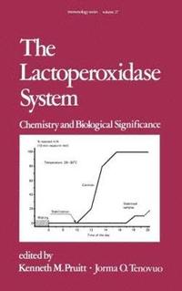 bokomslag The Lactoperoxidase System