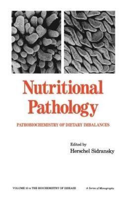 Nutritional Pathology 1