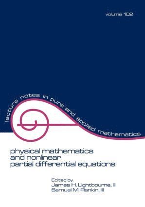 bokomslag Physical Mathematics and Nonlinear Partial Differential Equations