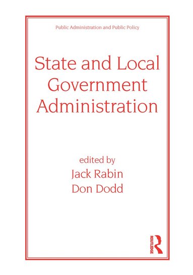 bokomslag State and Local Government Administration