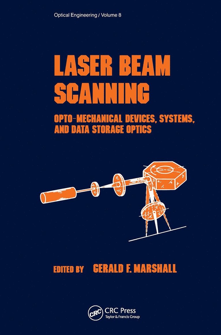 Gerald F. Marshall - Laser Beam Scanning, Inbunden