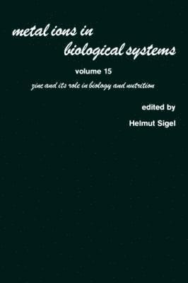Helmut Sigel - Metal Ions in Biological Systems, Inbunden