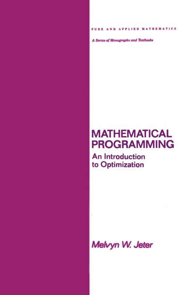 Melvyn Jeter - Mathematical Programming, Inbunden