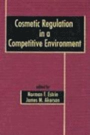 bokomslag Cosmetic Regulation in a Competitive Environment
