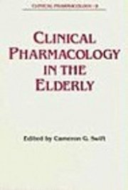 Clinical Pharmacology in the Elderly 1