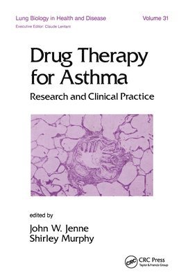 Drug Therapy for Asthma 1