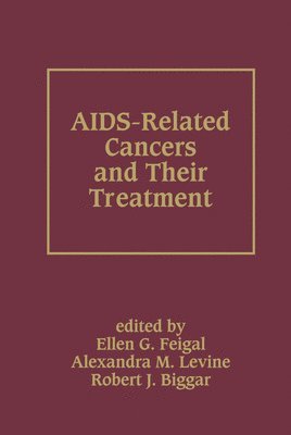 AIDS-Related Cancers and Their Treatment 1