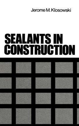 Jerome Klosowski - Sealants in Construction, Inbunden