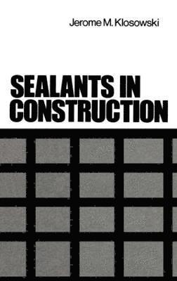 Sealants in Construction 1