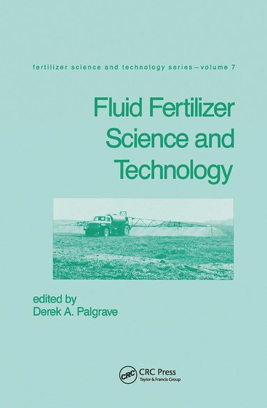 Palgrave, Derek A. Palgrave - Fluid Fertilizer Science and Technology, Inbunden