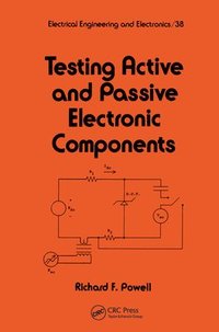 bokomslag Testing Active and Passive Electronic Components