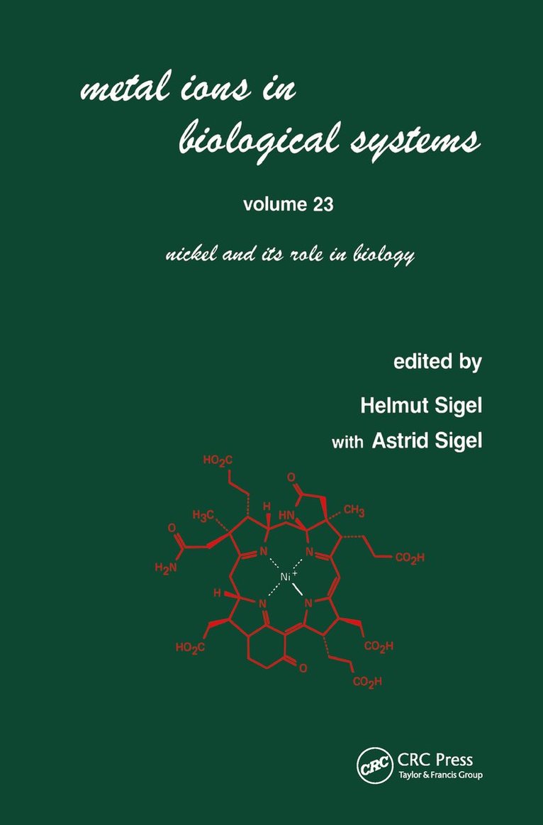 Helmut Sigel, Astrid Sigel, Switzerland) Sigel, Helmut (University of Basel, Switzerland) Sigel, Astrid (University of Basel - Metal Ions in Biological Systems, Inbunden