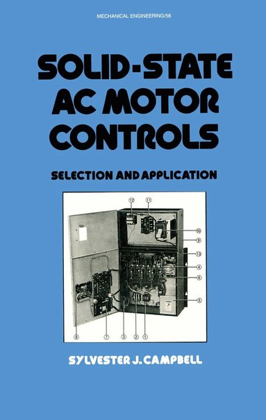 Sylveste Campbell - Solid-State AC Motor Controls, Inbunden