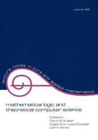 bokomslag Mathematical Logic and Theoretical Computer Science