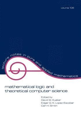 Mathematical Logic and Theoretical Computer Science 1