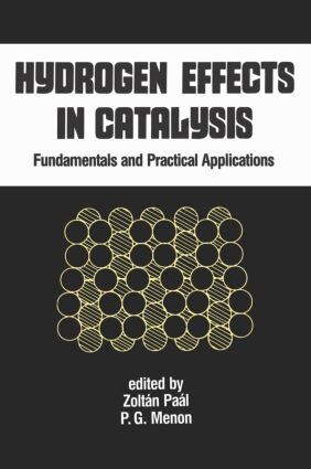 Paal - Hydrogen Effects in Catalysis, Inbunden